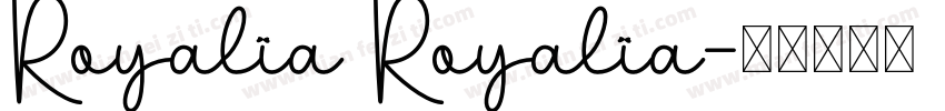 Royalia Royalia字体转换